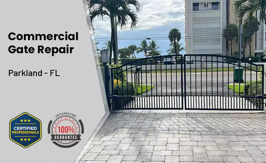 Commercial Gate Repair Parkland - FL 