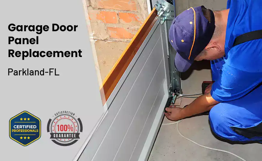 Garage Door Panel Replacement Parkland-FL 