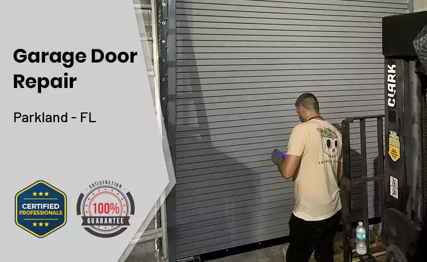 Garage Door Repair Parkland - FL 