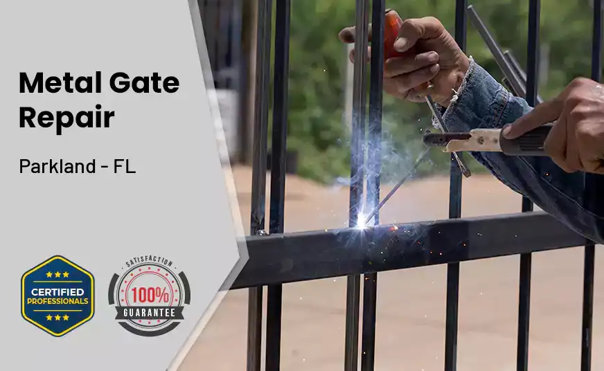 Metal Gate Repair Parkland - FL 