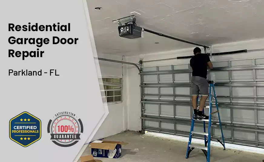 Residential Garage Door Repair Parkland - FL 